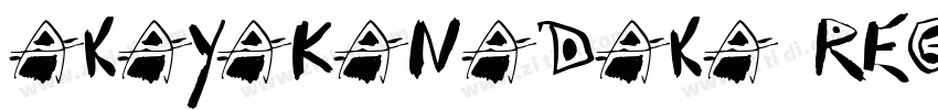 AkayaKanadaka Regula字体转换